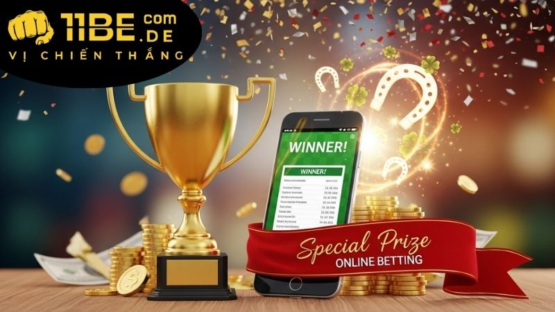 Các giải thưởng đặc biệt 11BET đang chờ bạn