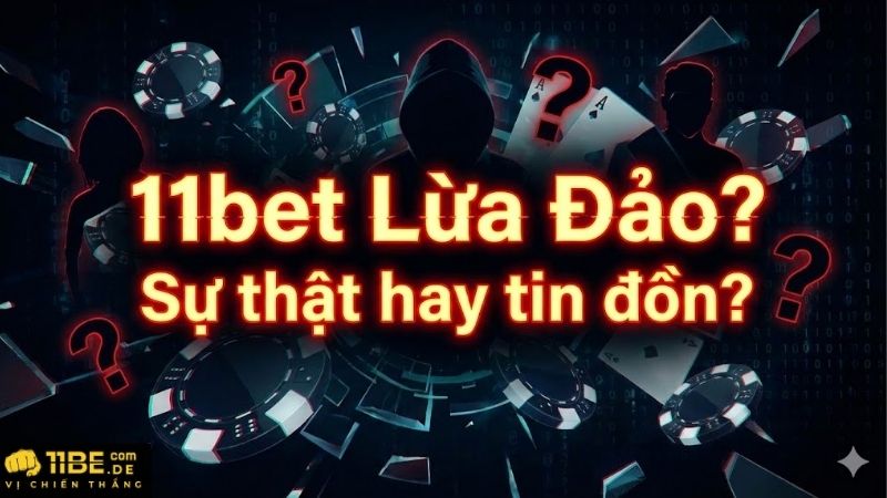 11bet-lua-dao